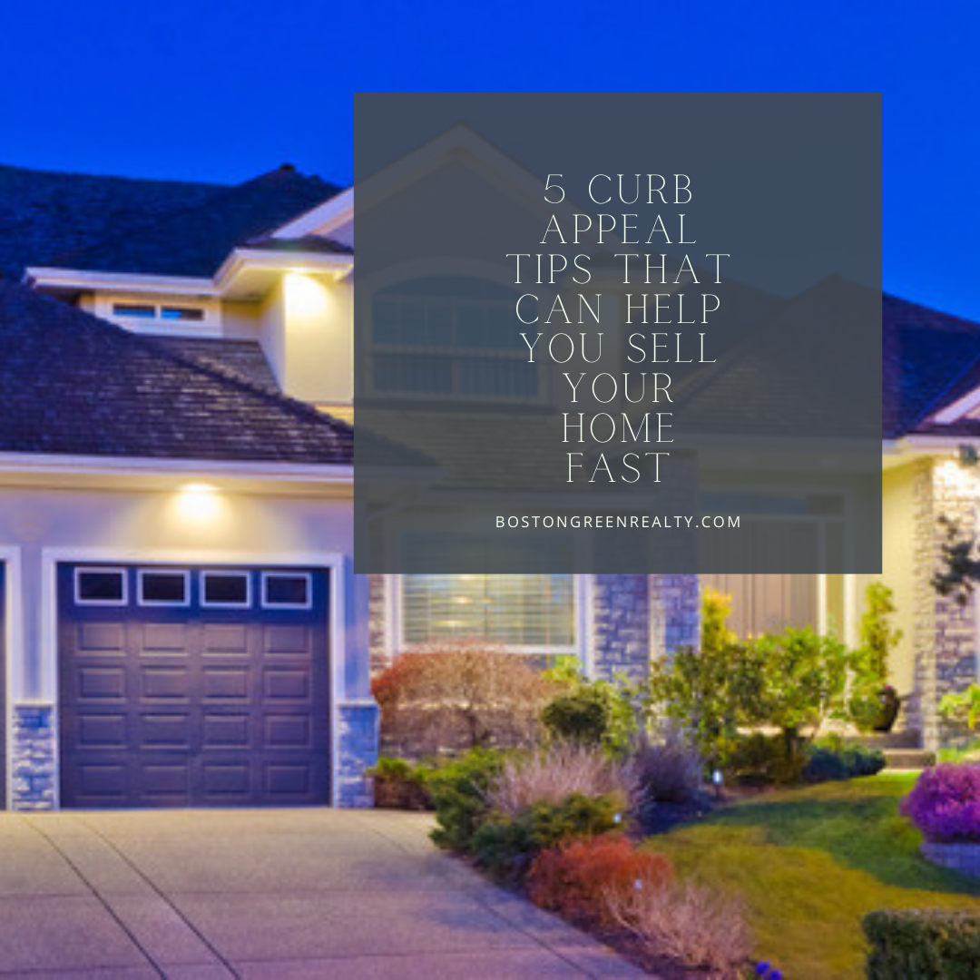 5 Curb Appeal Tips That Can Help You Sell Your Home Fast